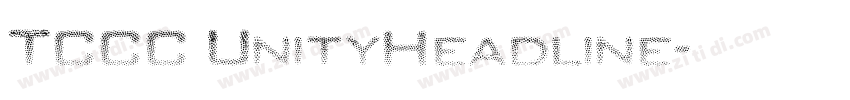 TCCC UnityHeadline字体转换